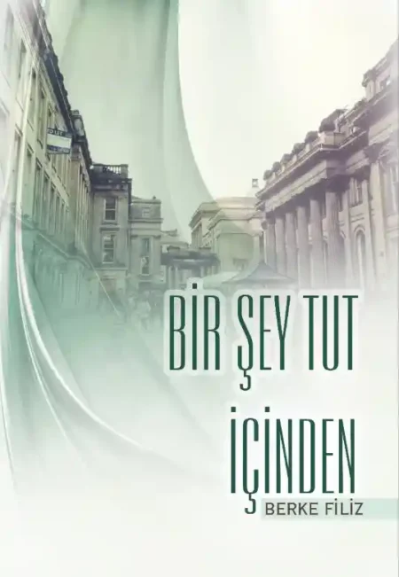Edebi eser kitap basımı örneği: “Bir Şey Tut İçinden” kitap kapağı tasarımı ve baskı çalışması (Berke Filiz).