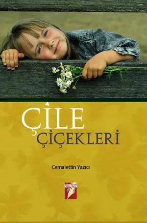 Çile Çiçekleri