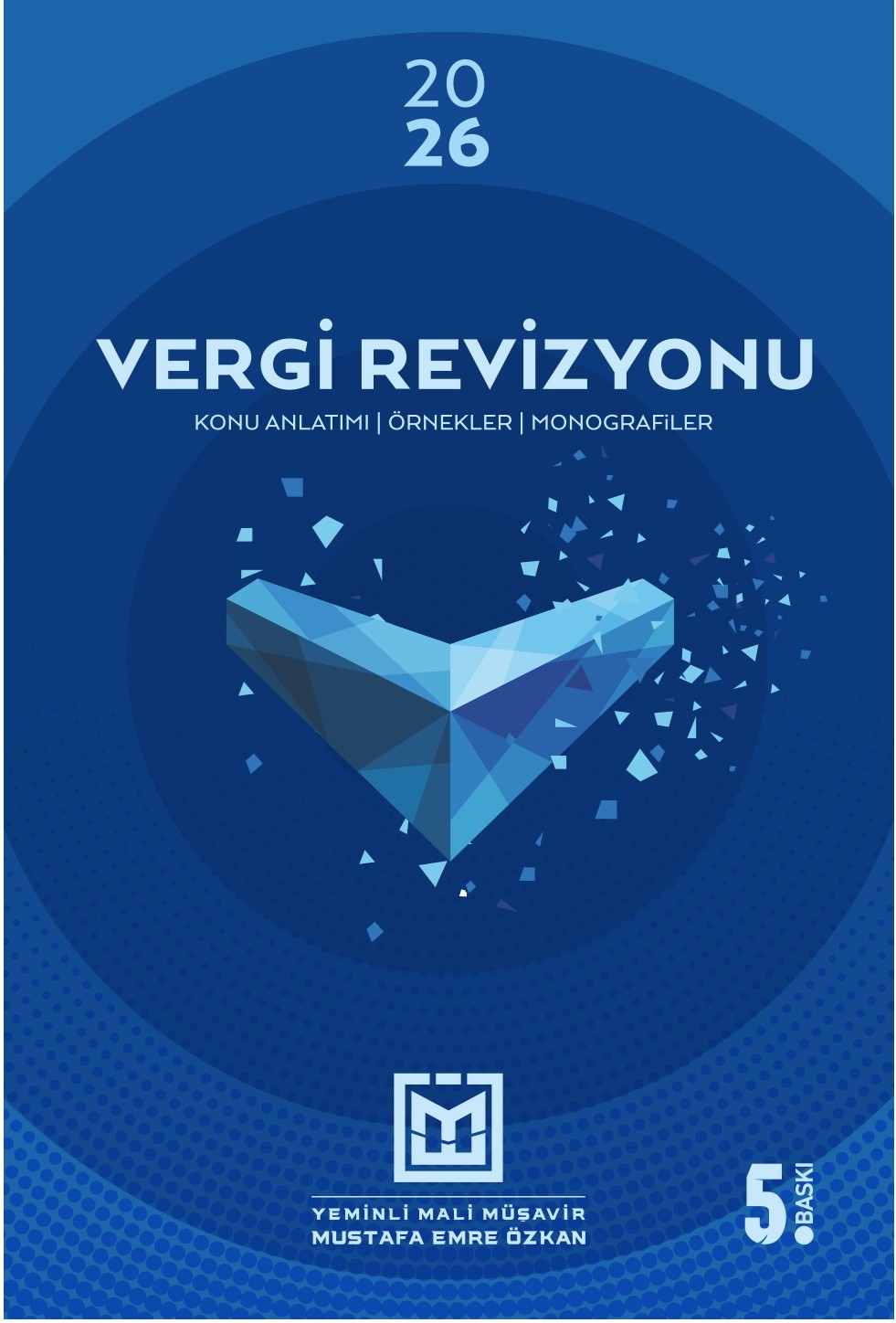 Teknik kitap basımı örneği: “Vergi Revizyonu 2026” kapak tasarımı ve baskı çalışması (5. baskı).