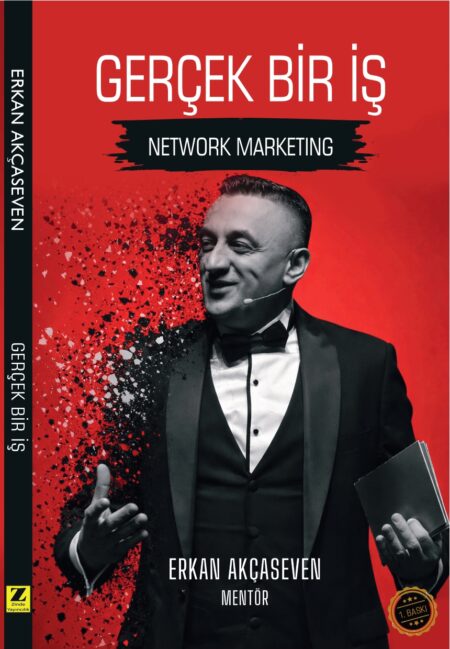 Erkan Akçaseven - Gerçek Bir İş Network Marketing kitap kapağı, mentor fotoğrafı ve kırmızı-siyah modern tasarım.